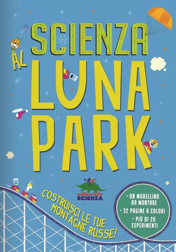 Scienza Al Luna Park