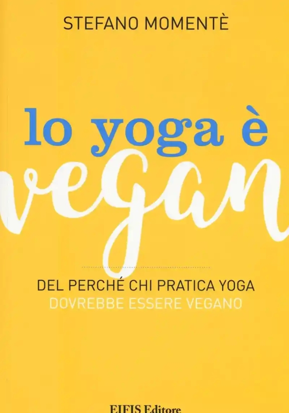 Lo Yoga E' Vegan