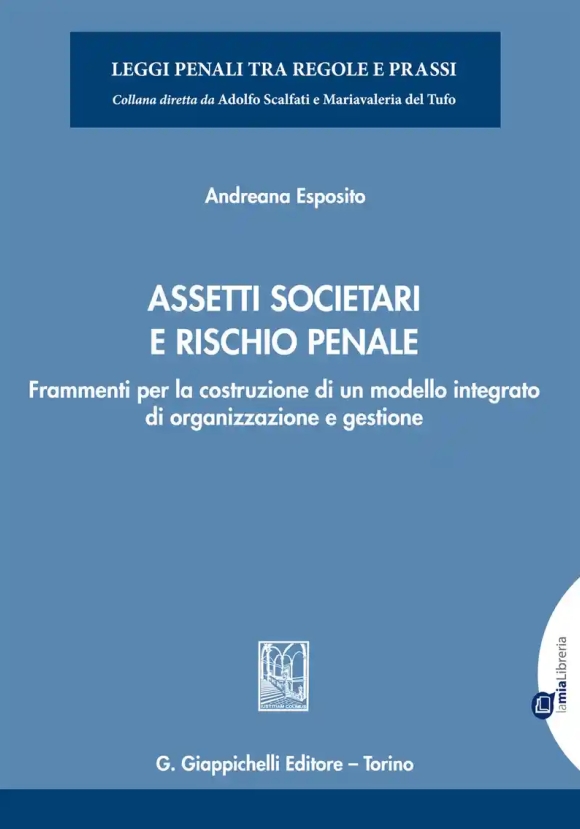 Assetti Societari E Rischio Penale