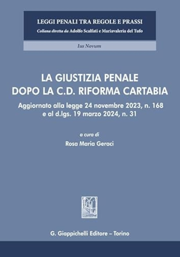 Giustizia Penale Dopo Riforma Cartabia