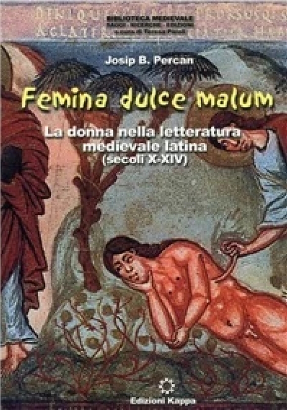 Femina Dulce Malum