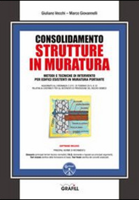 Consolidamento Strutture In Muratura. Metodi E Tecniche Di Intervento Pe