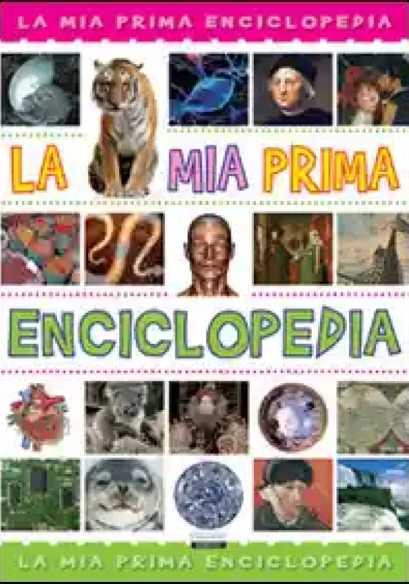 Mia Prima Enciclopedia (la)