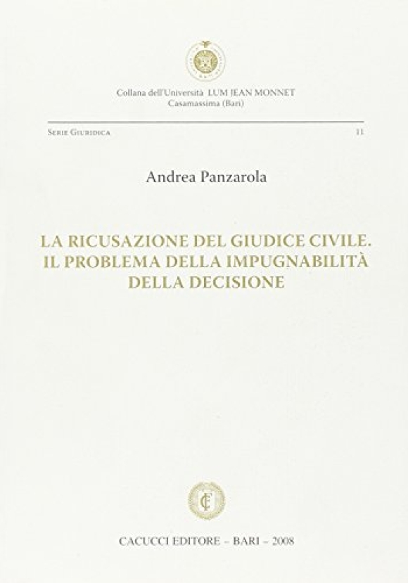 La Ricusazione Del Giudice Civile