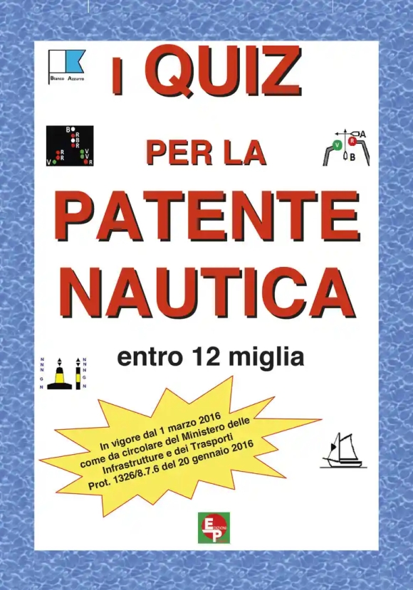 Quiz Per La Patente Nautica Entro 12 Miglia