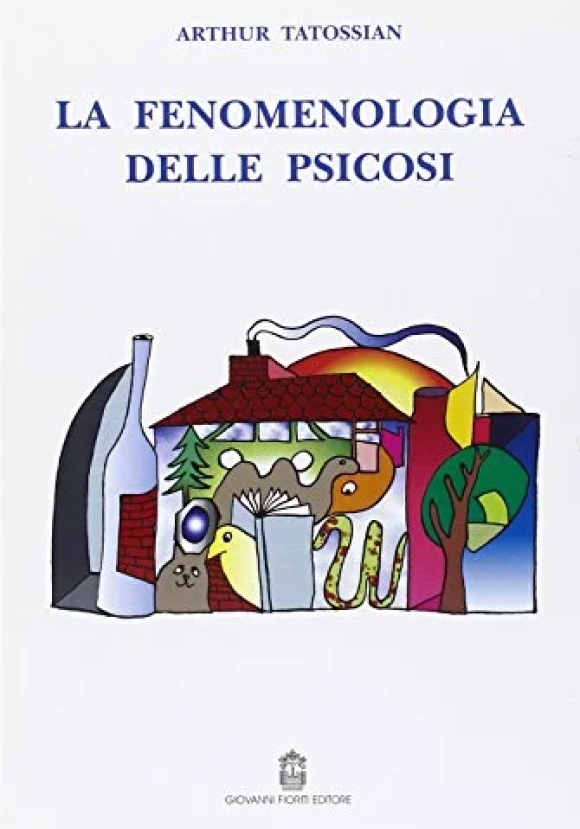 Fenomenologia Delle Psicosi