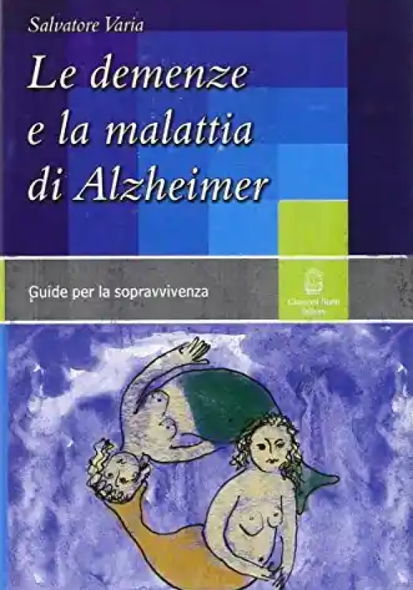 Demenze E La Malattia Di Alzheimer