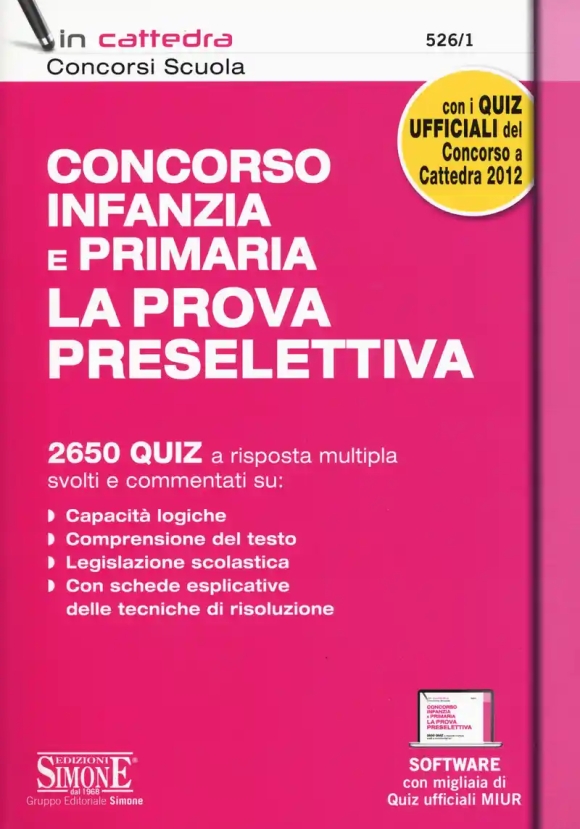 526/1 Concorso Infanzia E Primaria. La Prova Preselettiva