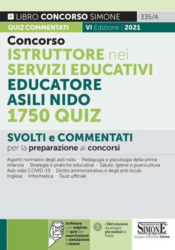 Concorso Istruttore Nei Servizi Educativi. Educatore Asili Nido. 1750 Quiz. Con Software Di Simulazione