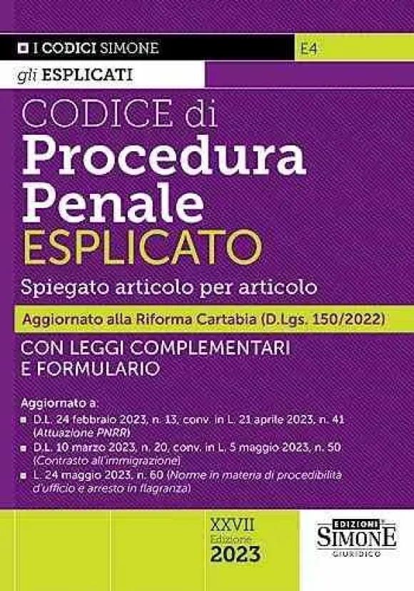 Codice Procedura Penale Eplicato + Formulario