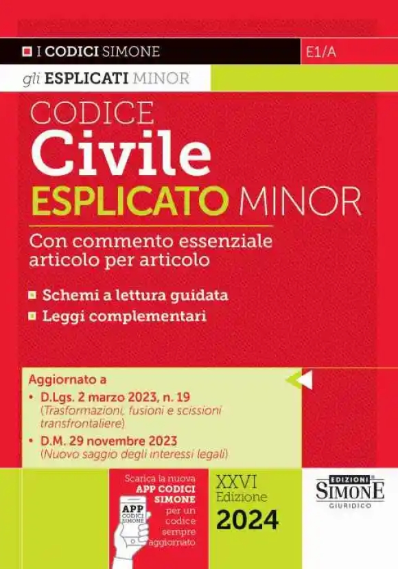 Codice Civile Esplicato Minor 26ed.2024