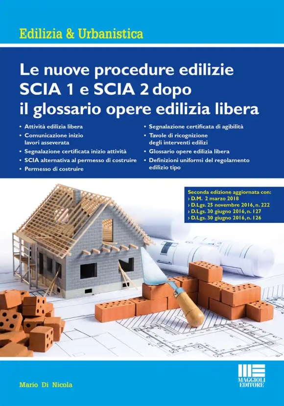 Nuove Procedure Edilizie Dopo Scia 1 E 2