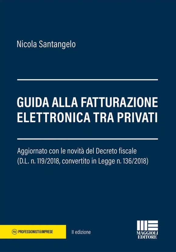 Guida Alla Fatturazione Elettronica Tra Privati