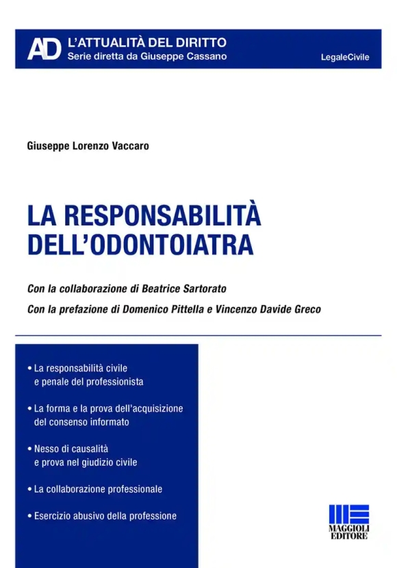 Responsabilit? Dell'odontoiatra