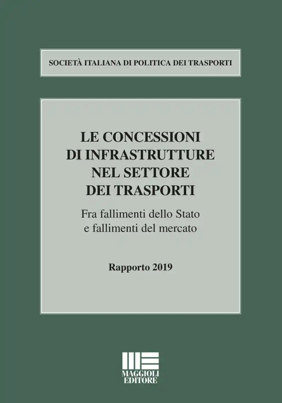 Politiche Trasporti Italia Rapp.2019