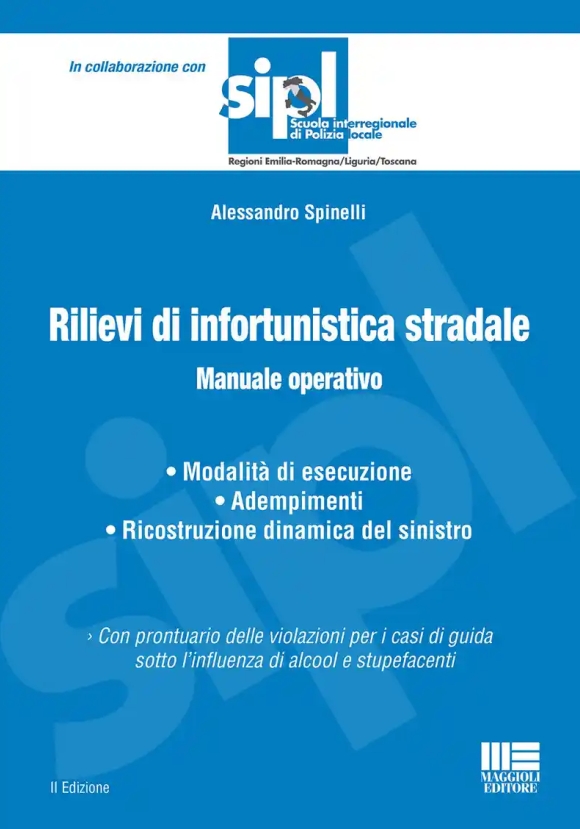 Rilievi Infortunistica Stradale 2ed.