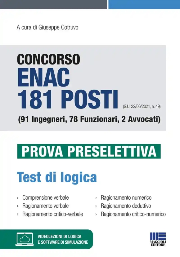 Concorso Enac 181 Posti (g.u. 22/06/2021, N. 49) (91 Ingegneri, 78 Funzionari, 2 Avvocati). Prova Pr