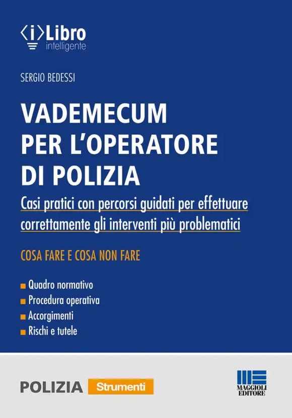 Vademecum Giuridico Operatore Polizia