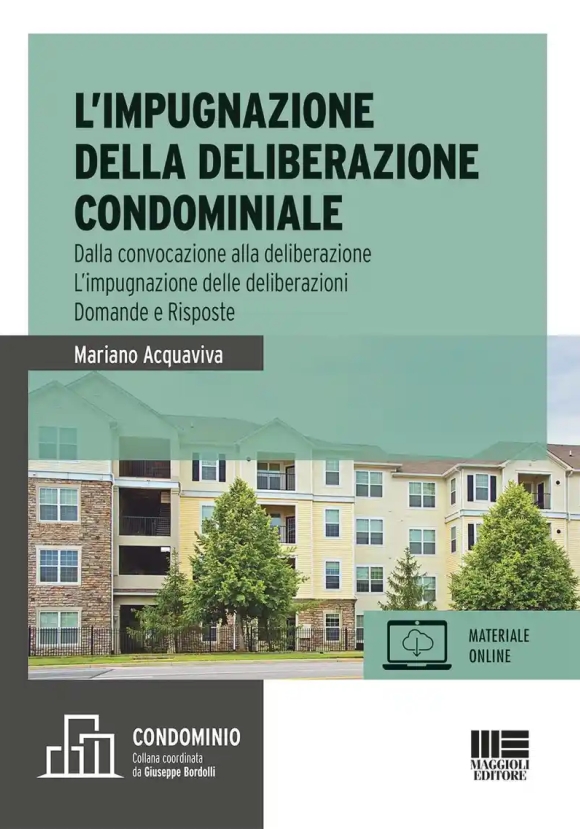 L'impugnazione Della Deliberazione Condominiale