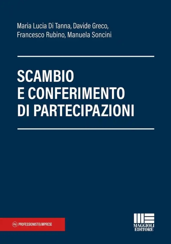 Scambio E Conferimento Partecipazioni