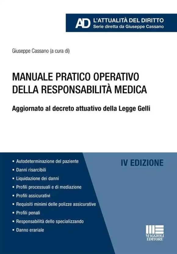 Manuale Responsabilit? Medica 4ed.