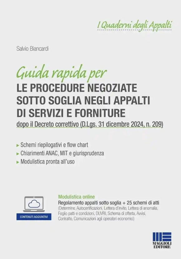 Guida Rapida Per Le Procedure Negoziate Sotto Soglia Appalti