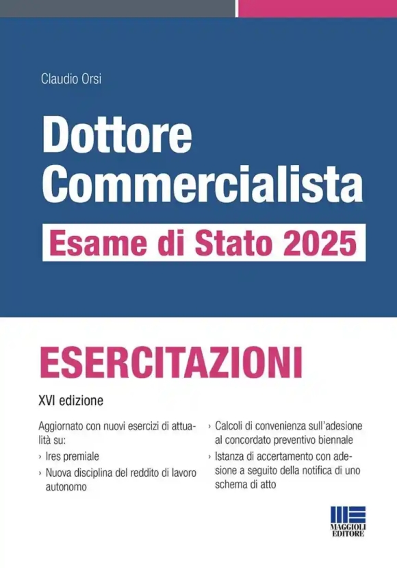 Dottore Commercialista Esame Di Stato 2025 - Esercitazioni