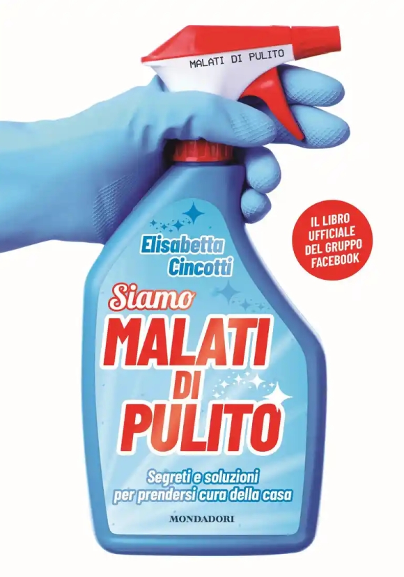 Malati Di Pulito. Il Libro Ufficiale