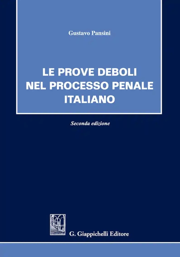 Prove Deboli Processo Penale Italiano 2e