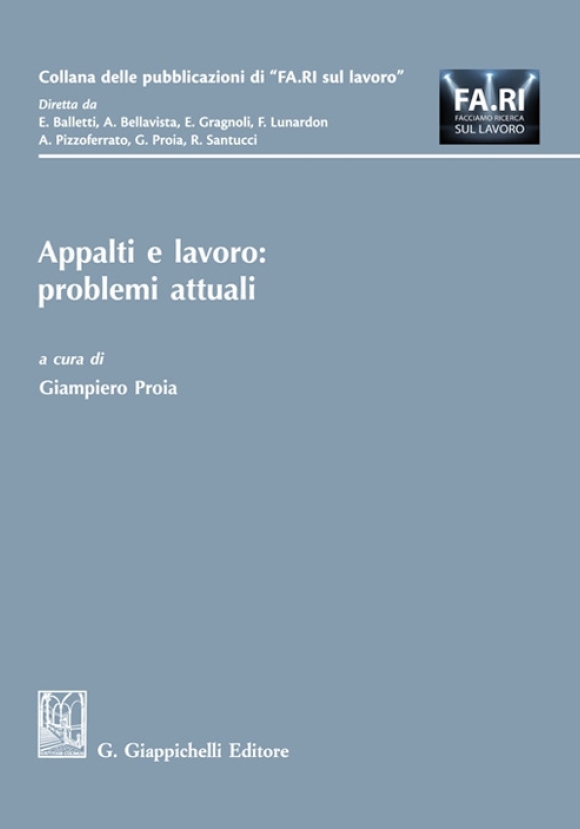 Appalti E Lavoro Problemi Attuali