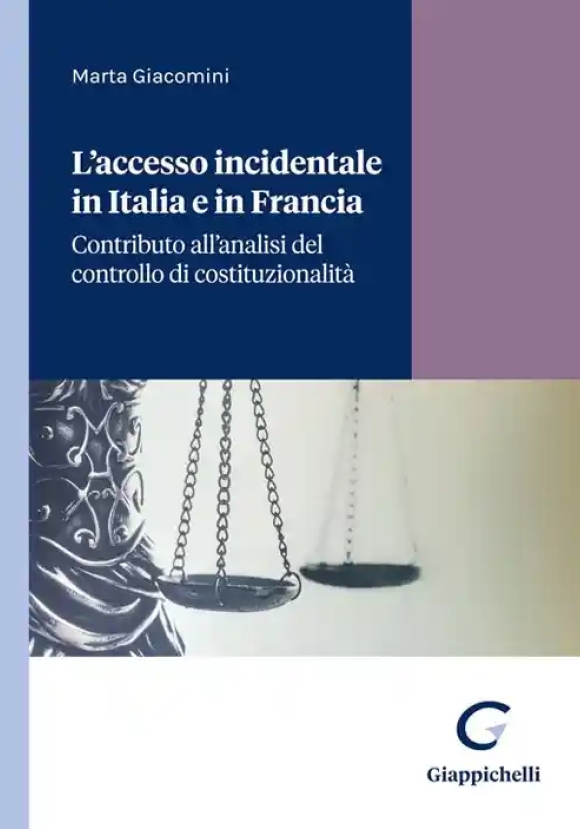 Accesso Incidentale In Italia E Francia