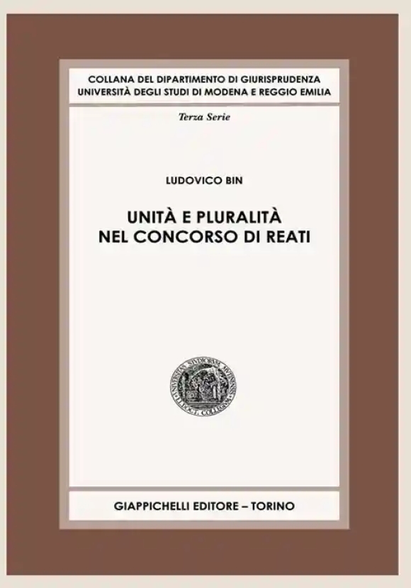 Unita' E Pluralita' Concorso Di Reati