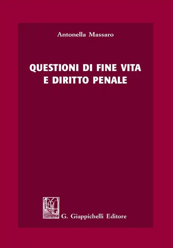 Questioni Di Fine Vita