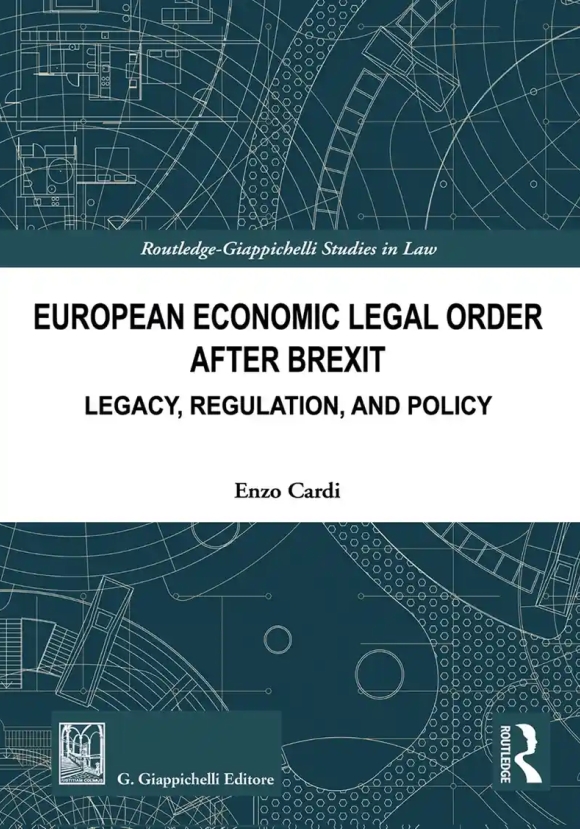 Eu And Uk New Legal Orders