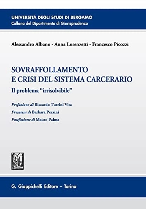 Sovrafollamento Crisi Sistema Carcerario