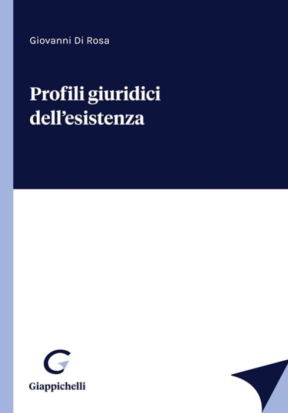 Profili Giuridici Dell'esistenza