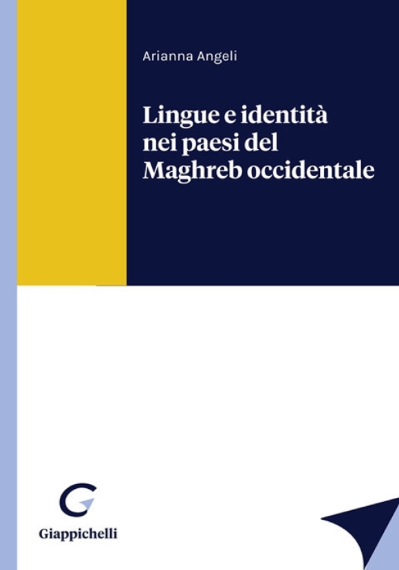 Lingue E Identit? Nel Maghreb Occidental