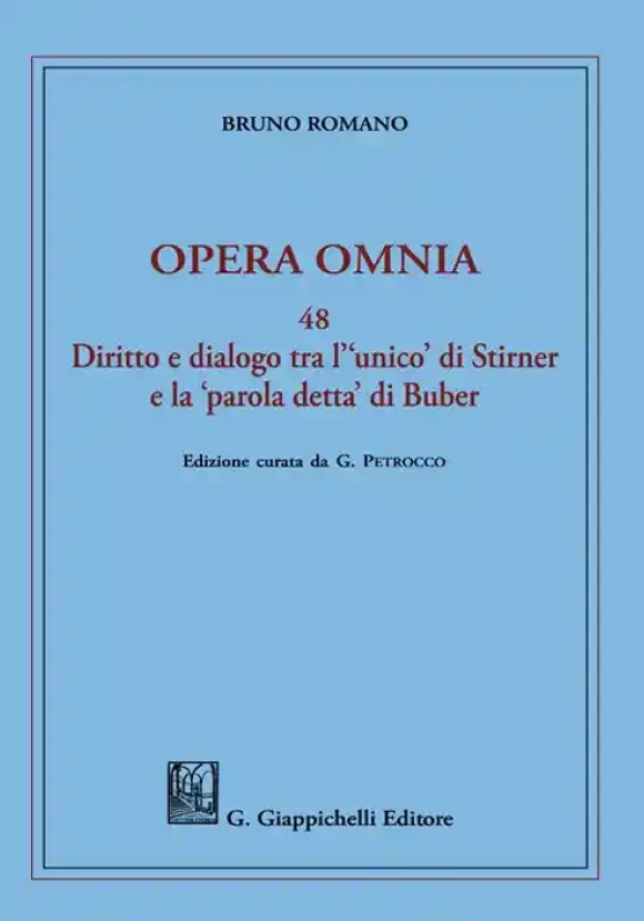 Opera Omnia Diritto E Dialogo Tra Unico