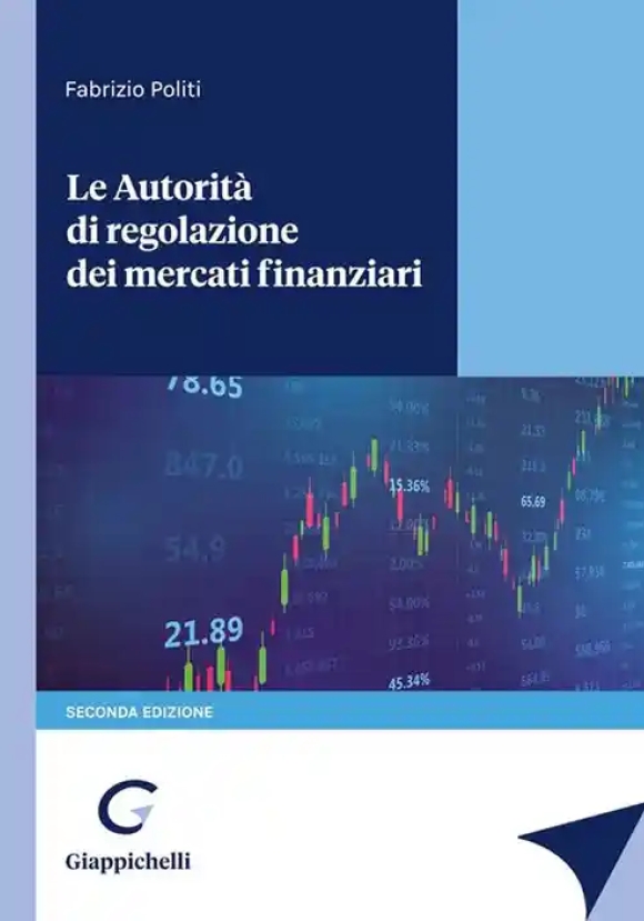 Autorita' Regolazione Merc.finanz.2ed.