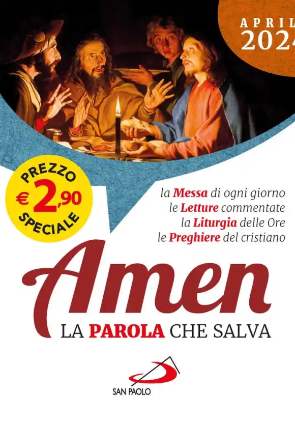 Amen. La Parola Che Salva (2024). Vol. 4: Aprile