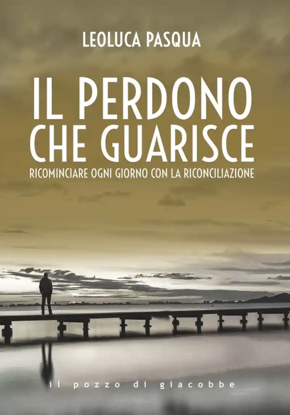 Perdono Che Guarisce