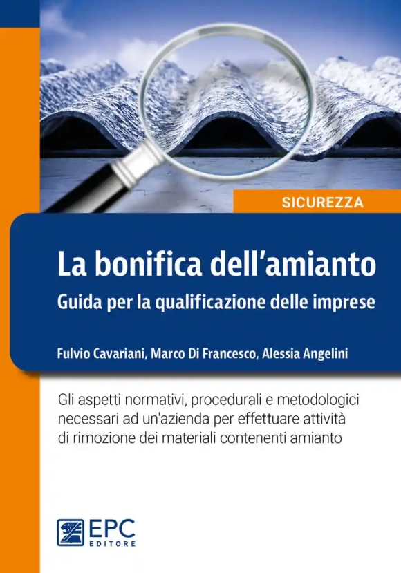 La Bonifica Dell'amianto