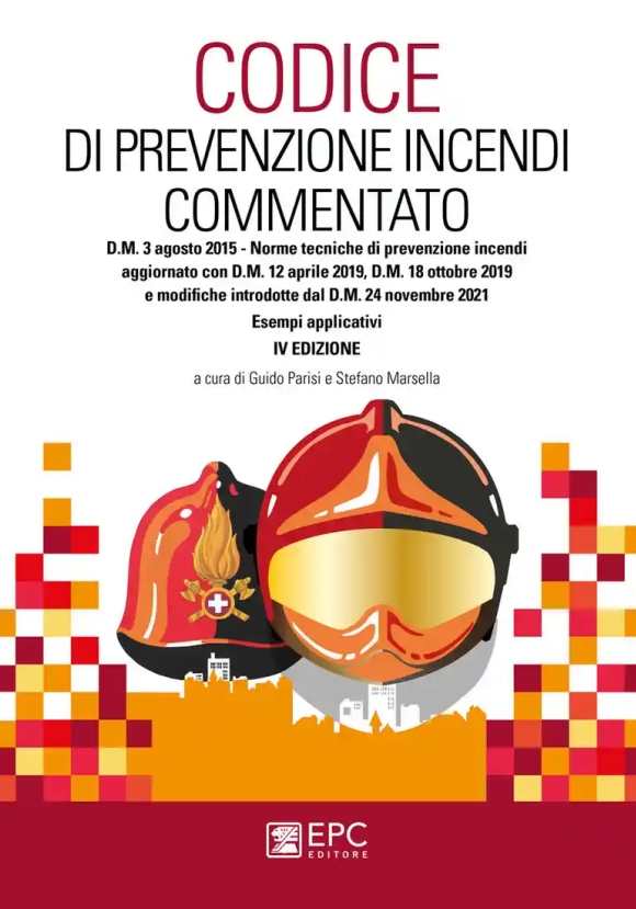 Codice Prevenzione Incendi Commentato