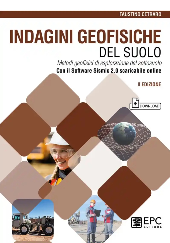 Indagini Geofisiche Del Suolo 2ed.