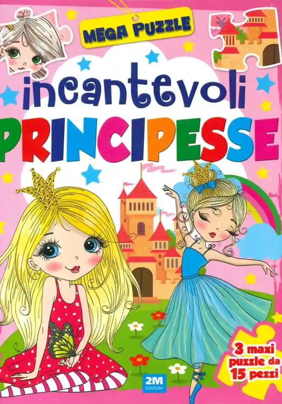 Incantevoli Principesse. Mega Puzzle