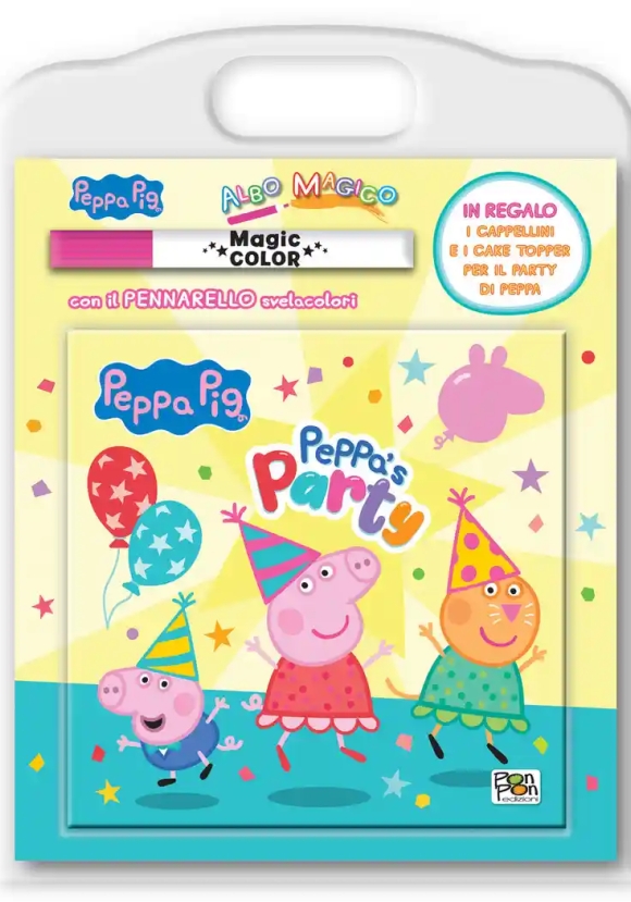 Peppa's Party. Peppa Pig. Albo Magico. Ediz. A Colori. Con Pennarello Svelacolori, Cappellini, Cake Topper