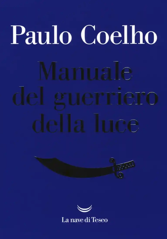 Manuale Del Guerriero Della Luce