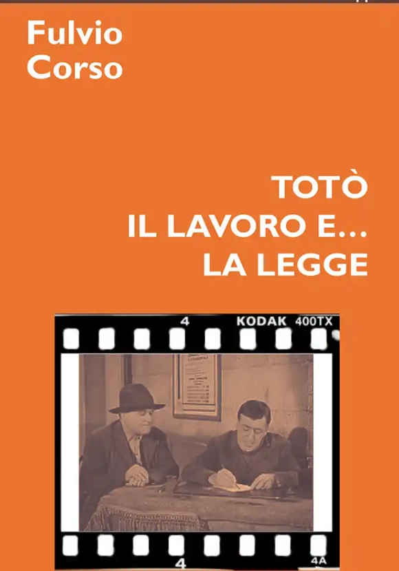 Toto' Il Lavoro E La Legge