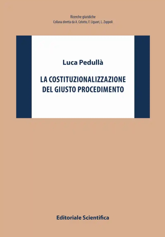 Costituzionalizzazione Giusto Procedim.