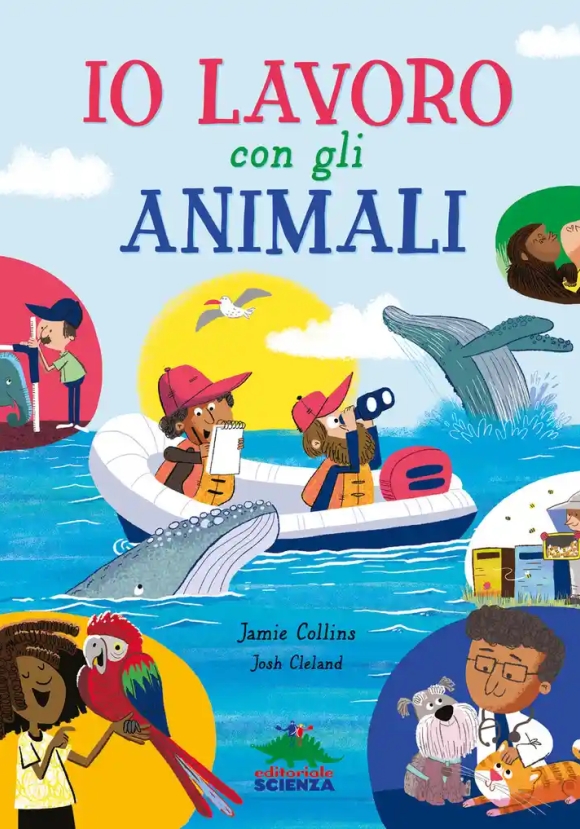 Io Lavoro Con Gli Animali. Ediz. A Colori